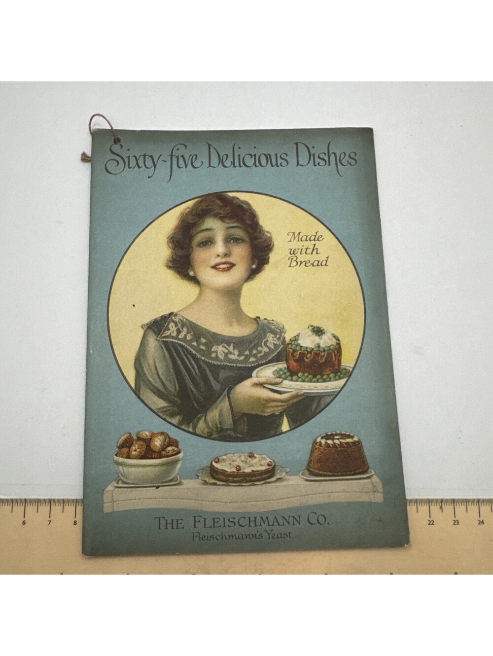 The Fleischmann Co. Sixty Five Delicious Dishes Made with Bread 1919